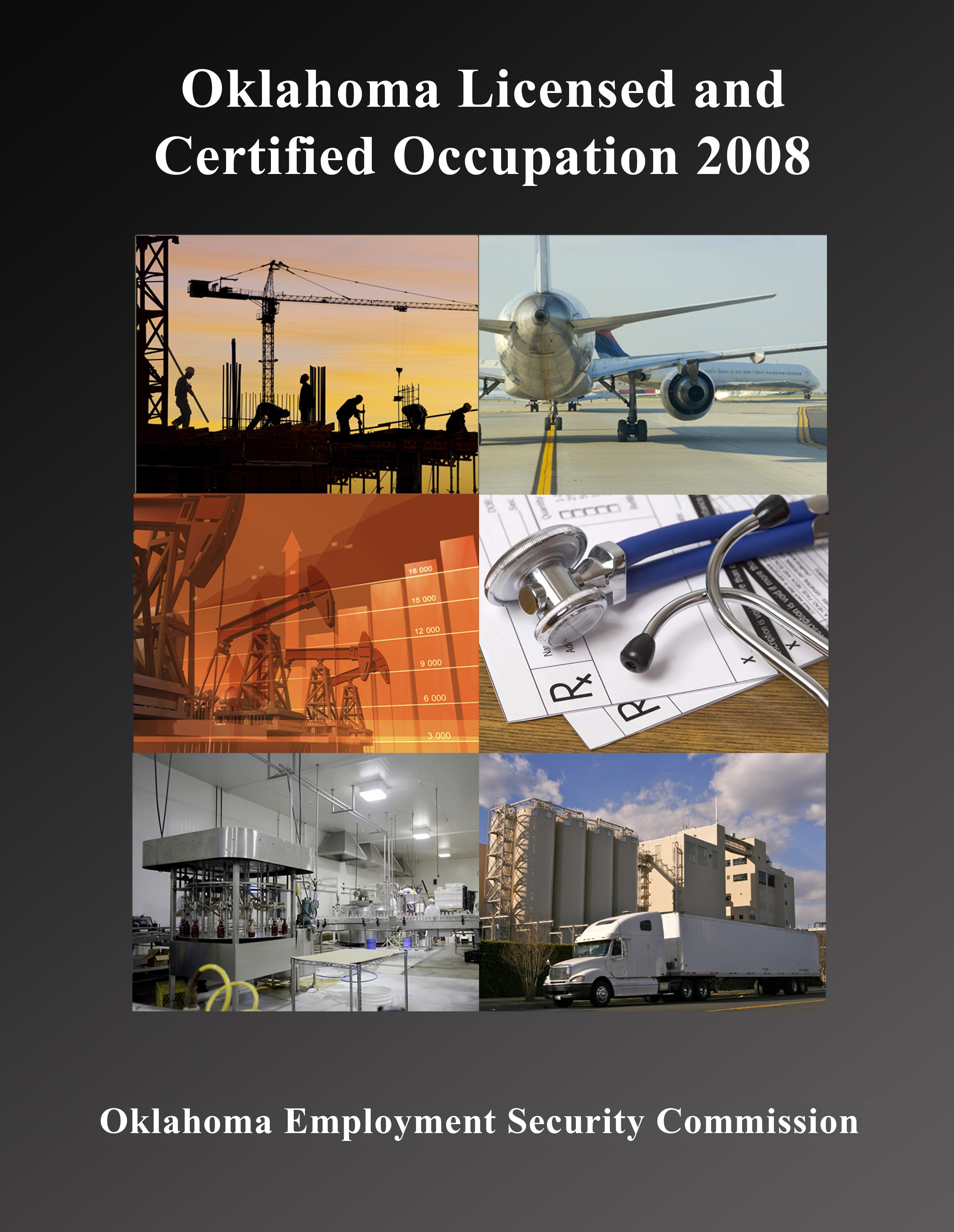 Oklahoma Licensed and Certified Occupations 2008